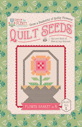 Lori Holt Piece & Plenty Quilt Seeds™ Flower Basket No. 4