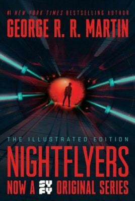 Nightflyers (TV Series Tie-In) by George R.R. Martin (2018, Paperback)