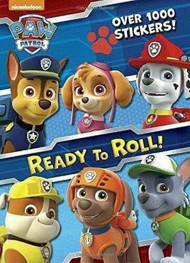 Ready To Roll! (Paw Patrol) (color Plus 1,000 Stickers): By Golden Books
